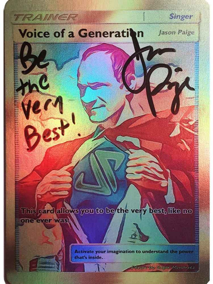 A Autographed Jason Paige Voice Of A Generation Holographic Trainer Card