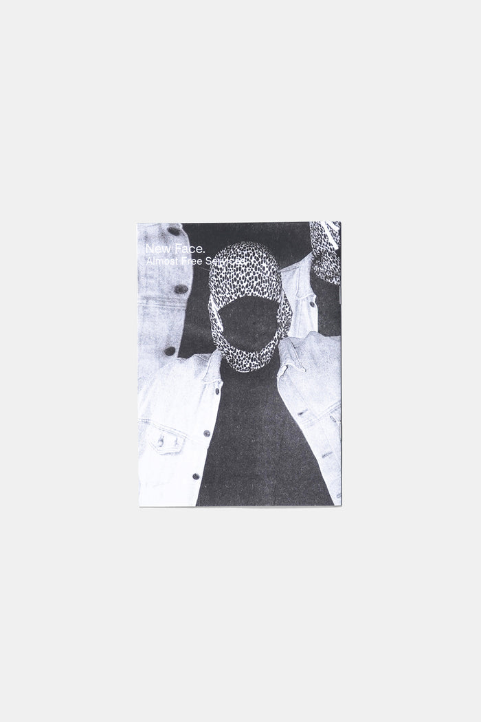 NEW FACE ZINE by Almost Free Services