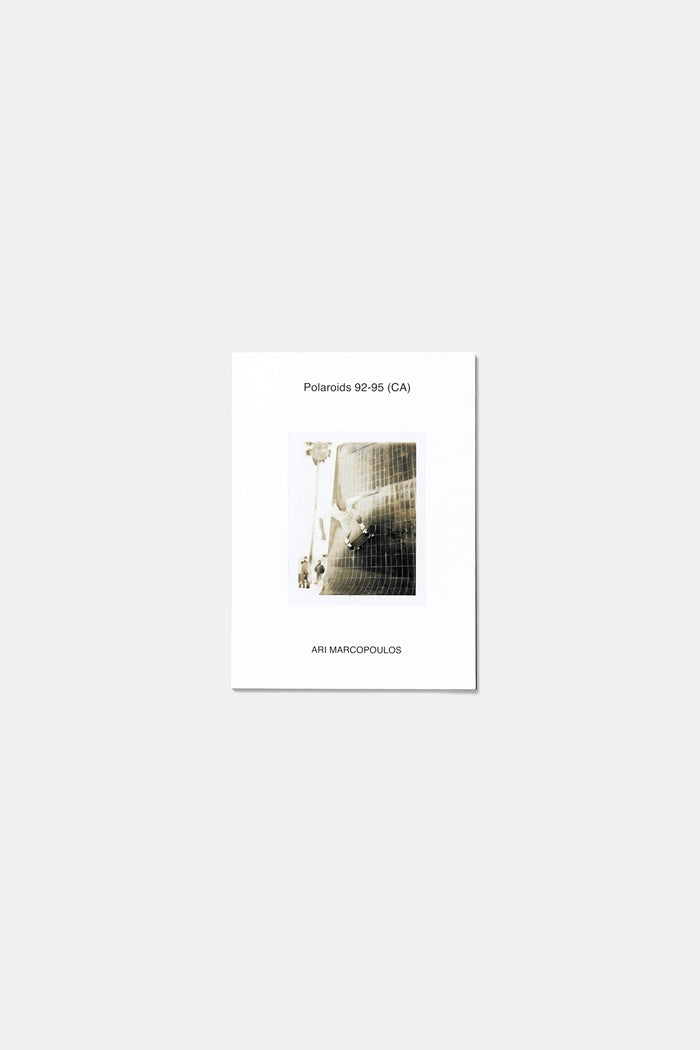 Polaroids 92-95 (CA) Ari Marcopoulos