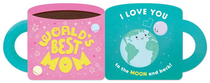 World's Best Mom (A Mugs & Kisses Mother's Day Shaped Board Book for Toddlers) - Wee Bee Baby Boutique